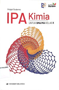Image of IPA Kimia Untuk SMA/MA Kelas X Kurikulum Merdeka