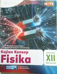 Image of Kajian Konsep Fisika untuk Kelas XII SMA dan MA