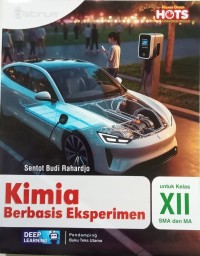 Image of Kimia Berbasis Eksperimen untuk Kelas XII SMA dan MA