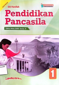 Image of Pendidikan Pancasila SMA/MA Kelas X Kurikulum Merdeka