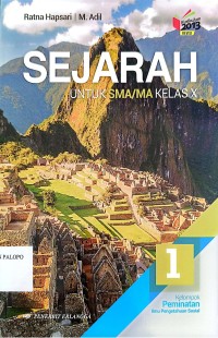 Image of Sejarah Untuk SMA/MA Kelas X Kurikulum 2013