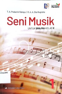 Image of Seni Musik Untuk SMA/MA Kelas X Kurikulum Merdeka