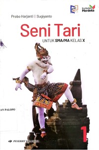 Image of Seni Tari Untuk SMA/MA Kelas X Kurikulum Merdeka